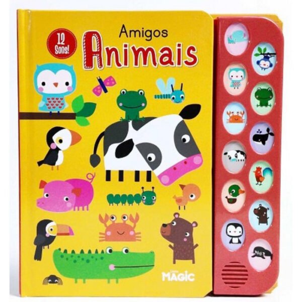 LIVRO SONORO AMIGOS ANIMAIS 12 SONS MAGIC KIDS