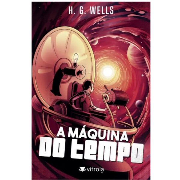 LIVRO A MÁQUINA DO TEMPO H.G. WELLS